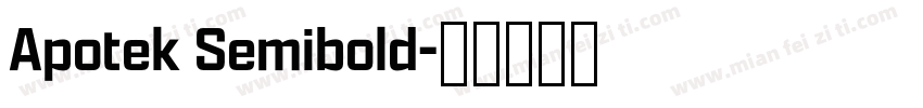 Apotek Semibold字体转换